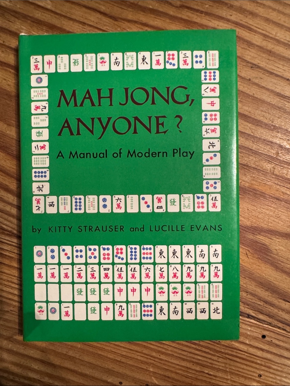 Mah Jong, Anyone? Vintage Green Game Manual by Kitty Strauser & Lucille Evans